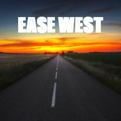 Ease West