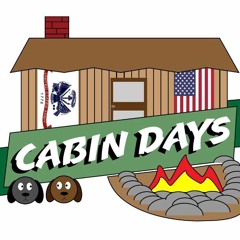 The Cabin Days
