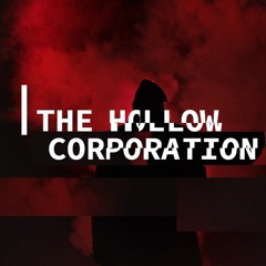 The Hollow Corporation