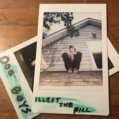 Illest the Pill