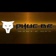Dj PhucBE (Nick Phu)