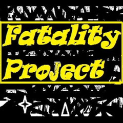 FATALITY PROJECT