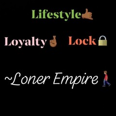 ~Loner Empire