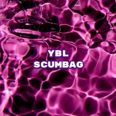 YBL ScumBag