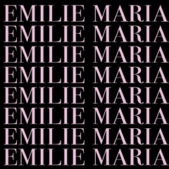 EMILIE MARIA