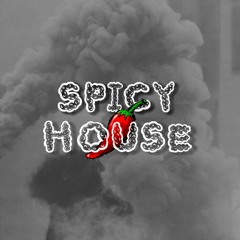 Spicy House
