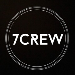 7 CREW
