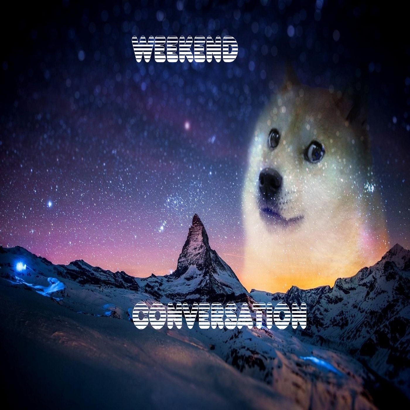 Weekend Conversation