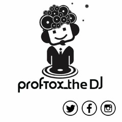 Proftox_thedj
