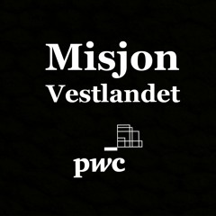 Misjon Vestlandet - en podkast fra PwC