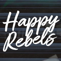Happy Rebels