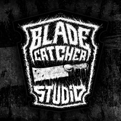 Bladecatcher Studio
