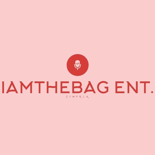 IAMTHEBAG ENT.™’s avatar
