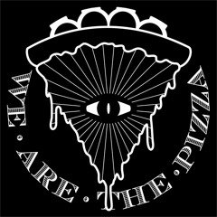 WE ARE the PIZZA 私たちはピザです