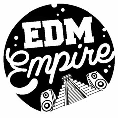 EDM E.M.P.I.R.E