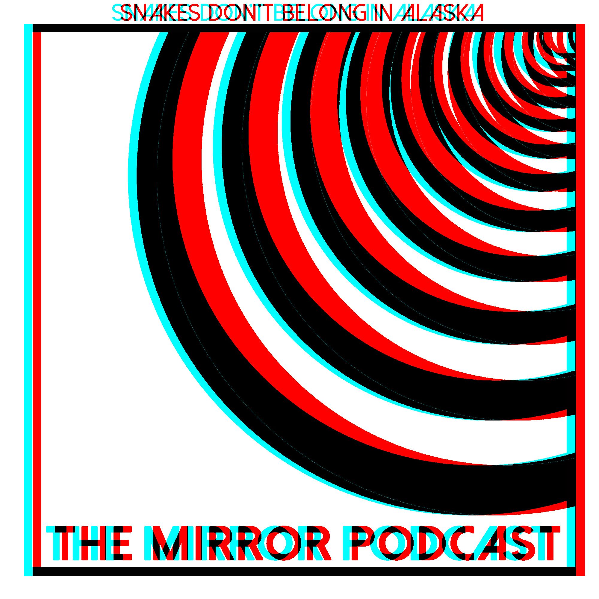 The Mirror Podcast
