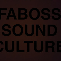 FABOSS Sound Culture