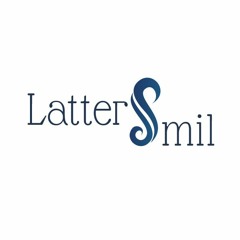 LatterSmil