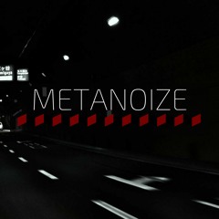 Metanoize