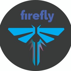 ▶️ FIREFLY ™ ✨