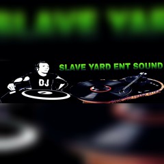 SLAVE YARD SOUND ZIMBABWE