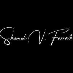 Shamek V Farrah