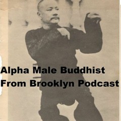 Alpha Male Buddhist