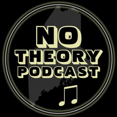 No Theory Podcast with John Nels