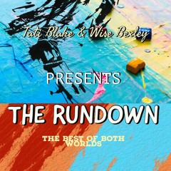 The Run Down Podcast