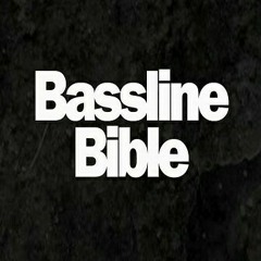 Bassline Bible