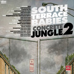 South Terrace Babies (Secure Tha Bag)