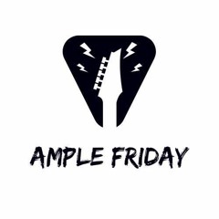 Ample Friday