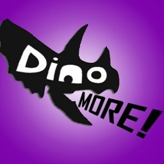 DinoMorePodcast