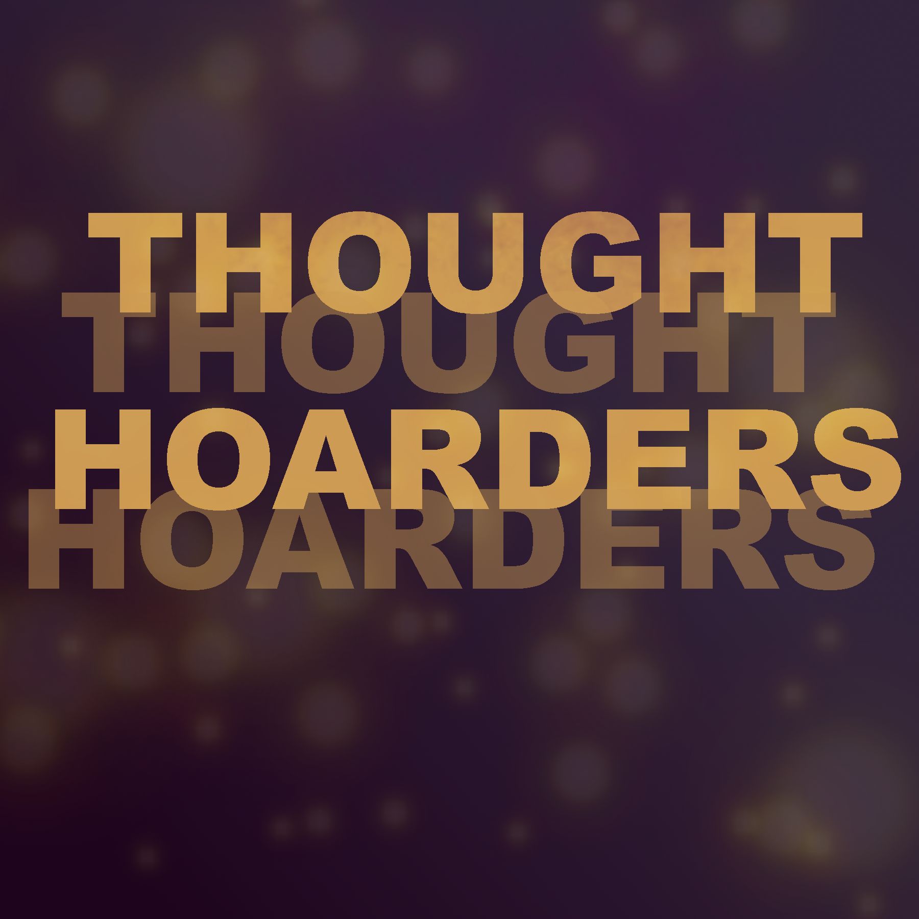 ThoughtHoarders