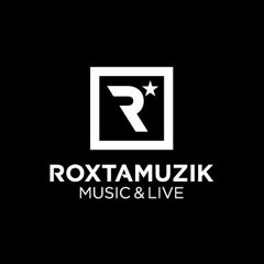 ROXTAMUZIK&LIVE