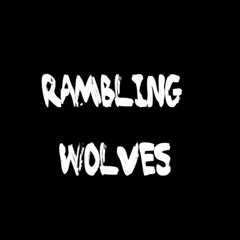 Rambling Wolves