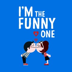 Stream I'm The Funny One Podcast | Listen to podcast episodes online for  free on SoundCloud