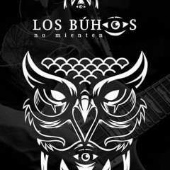 Los Buhos No Mienten