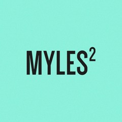 Myles Squared Beats
