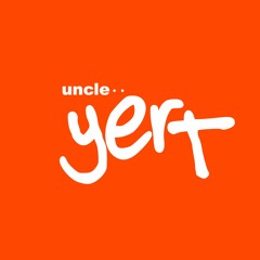 Uncle yerT