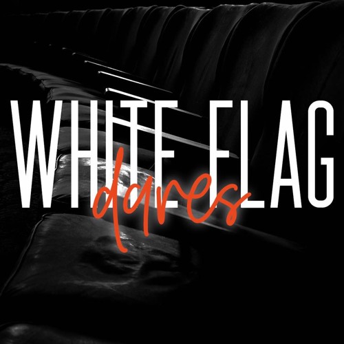 White Flag Dares’s avatar