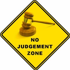 No Judgement Zone