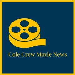 Cole Crew Movie News
