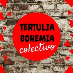 Tertulia Bohemia