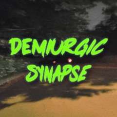 Demiurgic Synapse