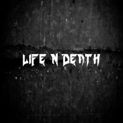Life N' Death