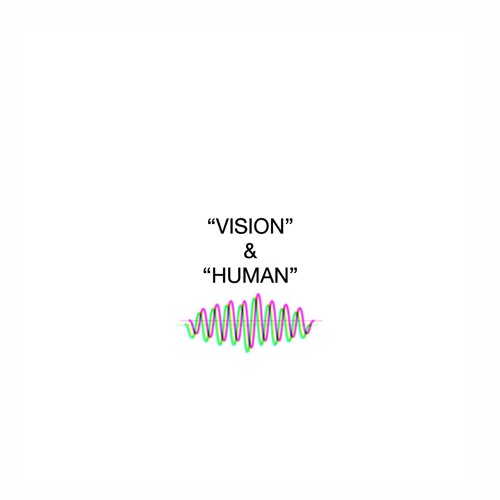 Vision and Human’s avatar