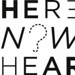 HereNowHear