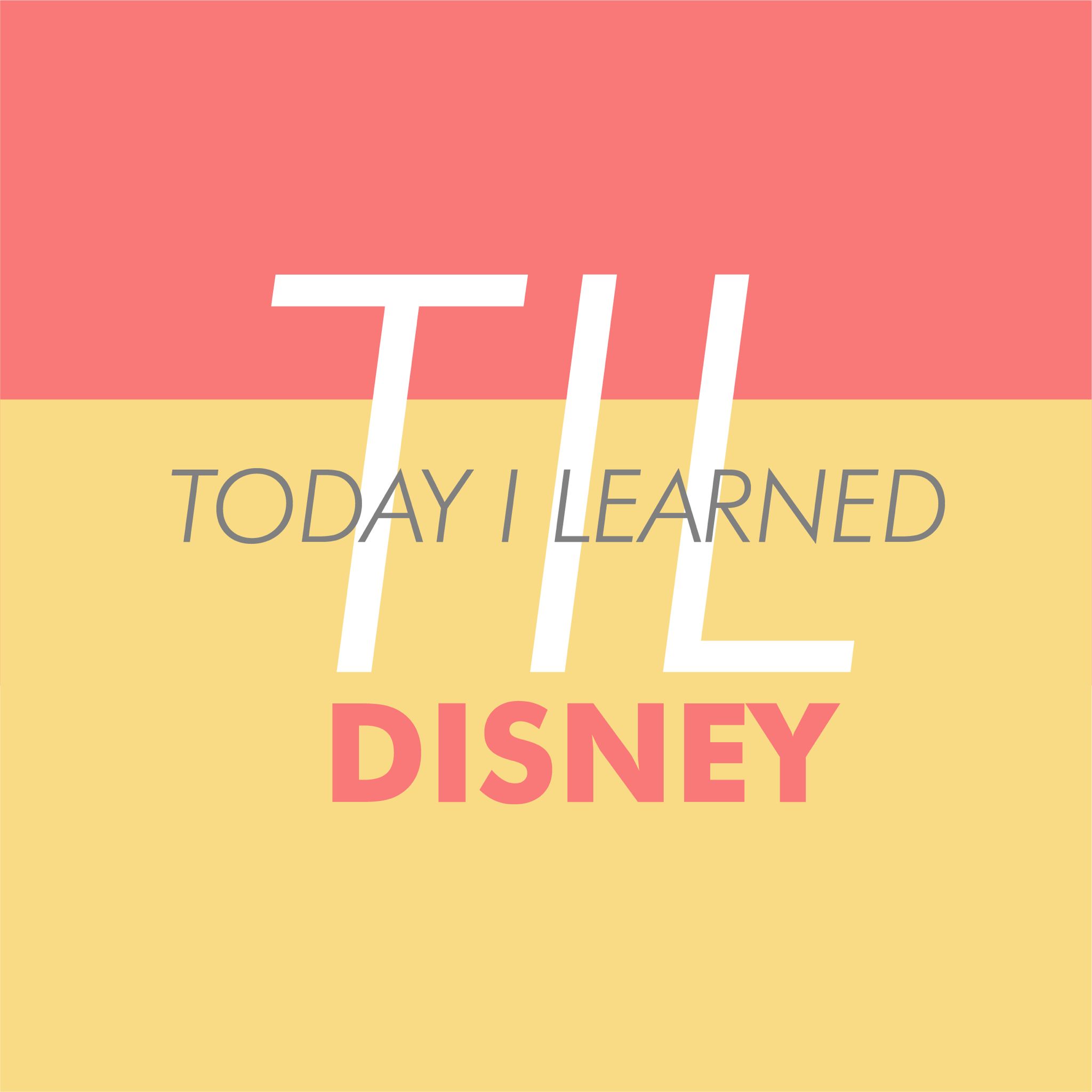 TIL Disney