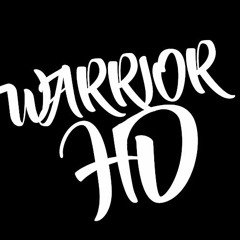 WaRRioR HD